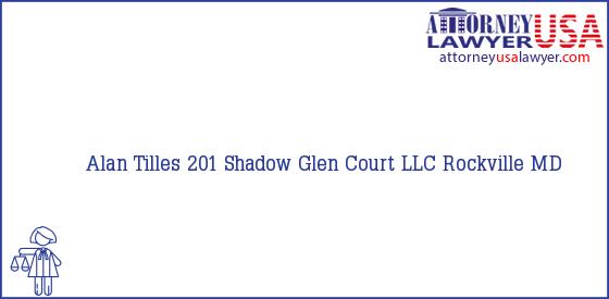 Telephone, Address and other contact data of Alan Tilles, Rockville, MD, USA