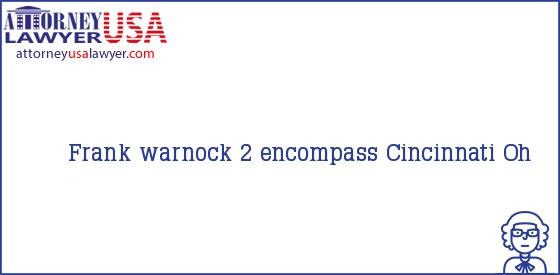 Telephone, Address and other contact data of Frank warnock, Cincinnati, Oh, USA