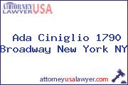 Ada Ciniglio 1790 Broadway New York NY