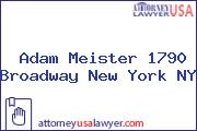 Adam Meister 1790 Broadway New York NY