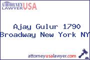 Ajay Gulur 1790 Broadway New York NY