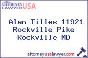 Alan Tilles 11921 Rockville Pike Rockville MD