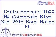 Chris Perrera 1900 NW Corporate Blvd Ste 201E Boca Raton FL