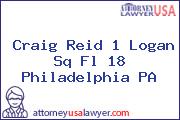 Craig Reid 1 Logan Sq Fl 18 Philadelphia PA