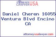 Daniel Cheren 16055 Ventura Blvd Encino CA