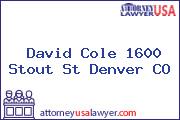 David Cole 1600 Stout St Denver CO