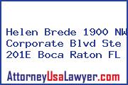 Helen Brede 1900 NW Corporate Blvd Ste 201E Boca Raton FL