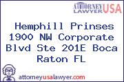 Hemphill Prinses 1900 NW Corporate Blvd Ste 201E Boca Raton FL