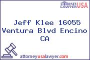 Jeff Klee 16055 Ventura Blvd Encino CA