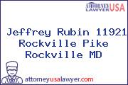 Jeffrey Rubin 11921 Rockville Pike Rockville MD
