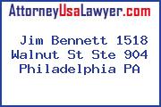 Jim Bennett 1518 Walnut St Ste 904 Philadelphia PA