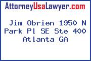 Jim Obrien 1950 N Park Pl SE Ste 400 Atlanta GA
