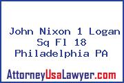 John Nixon 1 Logan Sq Fl 18 Philadelphia PA