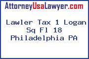 Lawler Tax 1 Logan Sq Fl 18 Philadelphia PA