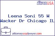 Leena Soni 55 W Wacker Dr Chicago IL