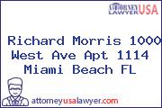 Richard Morris 1000 West Ave Apt 1114 Miami Beach FL