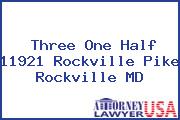 Three One Half 11921 Rockville Pike Rockville MD