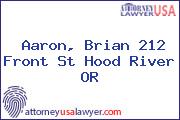 Aaron, Brian 212 Front St Hood River OR