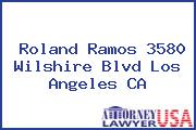 Roland Ramos 3580 Wilshire Blvd Los Angeles CA