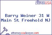 Barry Weiner 31 W Main St Freehold NJ
