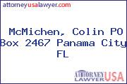 McMichen, Colin PO Box 2467 Panama City FL