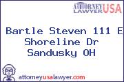 Bartle Steven 111 E Shoreline Dr Sandusky OH