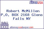 Robert McMillen P.O. BOX 2168 Glens Falls NY