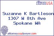 Suzanne K Bartleson 1307 W 8th Ave Spokane WA