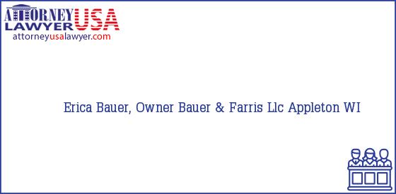 Telephone, Address and other contact data of Erica Bauer, Owner, Appleton, WI, USA