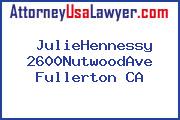 JulieHennessy 2600NutwoodAve Fullerton CA