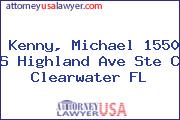 Kenny, Michael 1550 S Highland Ave Ste C Clearwater FL