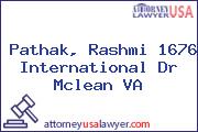 Pathak, Rashmi 1676 International Dr Mclean VA