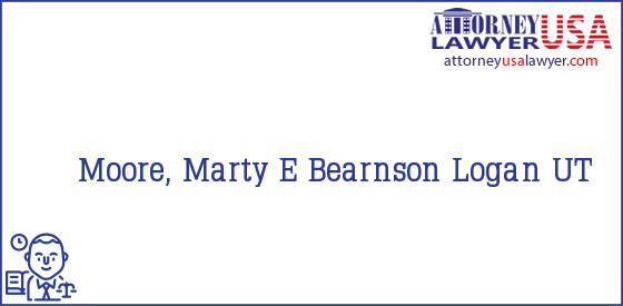 Telephone, Address and other contact data of Moore, Marty E, Logan, UT, USA