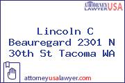 Lincoln C Beauregard 2301 N 30th St Tacoma WA
