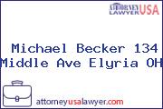 Michael Becker 134 Middle Ave Elyria OH