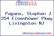 Pagano, Stephen J 354 Eisenhower Pkwy Livingston NJ