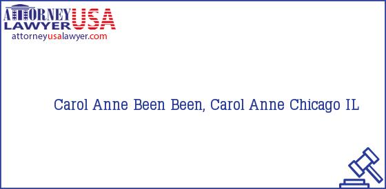Telephone, Address and other contact data of Carol Anne Been, Chicago, IL, USA