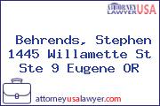 Behrends, Stephen 1445 Willamette St Ste 9 Eugene OR