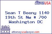 Sean T Beeny 1140 19th St Nw # 700 Washington DC