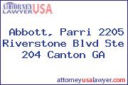 Abbott, Parri 2205 Riverstone Blvd Ste 204 Canton GA