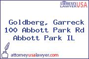 Goldberg, Garreck 100 Abbott Park Rd Abbott Park IL