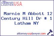 Marnie M Abbott 12 Century Hill Dr # 1 Latham NY