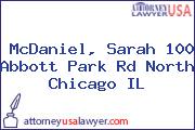 McDaniel, Sarah 100 Abbott Park Rd North Chicago IL