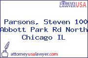 Parsons, Steven 100 Abbott Park Rd North Chicago IL