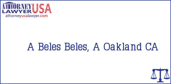 Telephone, Address and other contact data of A Beles, Oakland, CA, USA