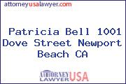 Patricia Bell 1001 Dove Street Newport Beach CA