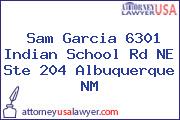 Sam Garcia 6301 Indian School Rd NE Ste 204 Albuquerque NM