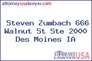 Steven Zumbach 666 Walnut St Ste 2000 Des Moines IA