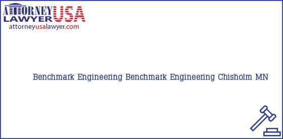Telephone, Address and other contact data of Benchmark Engineering, Chisholm, MN, USA