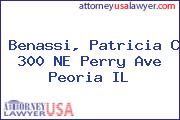 Benassi, Patricia C 300 NE Perry Ave Peoria IL